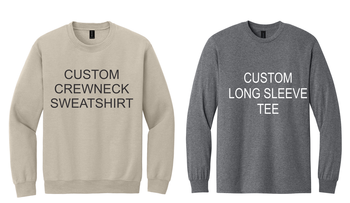 Custom Sweatshirt or Long Sleeve Countdown Sale